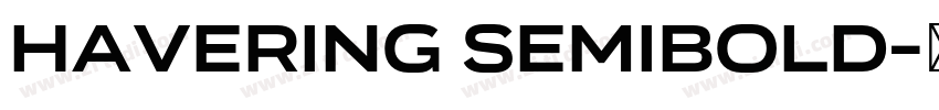 Havering SemiBold字体转换